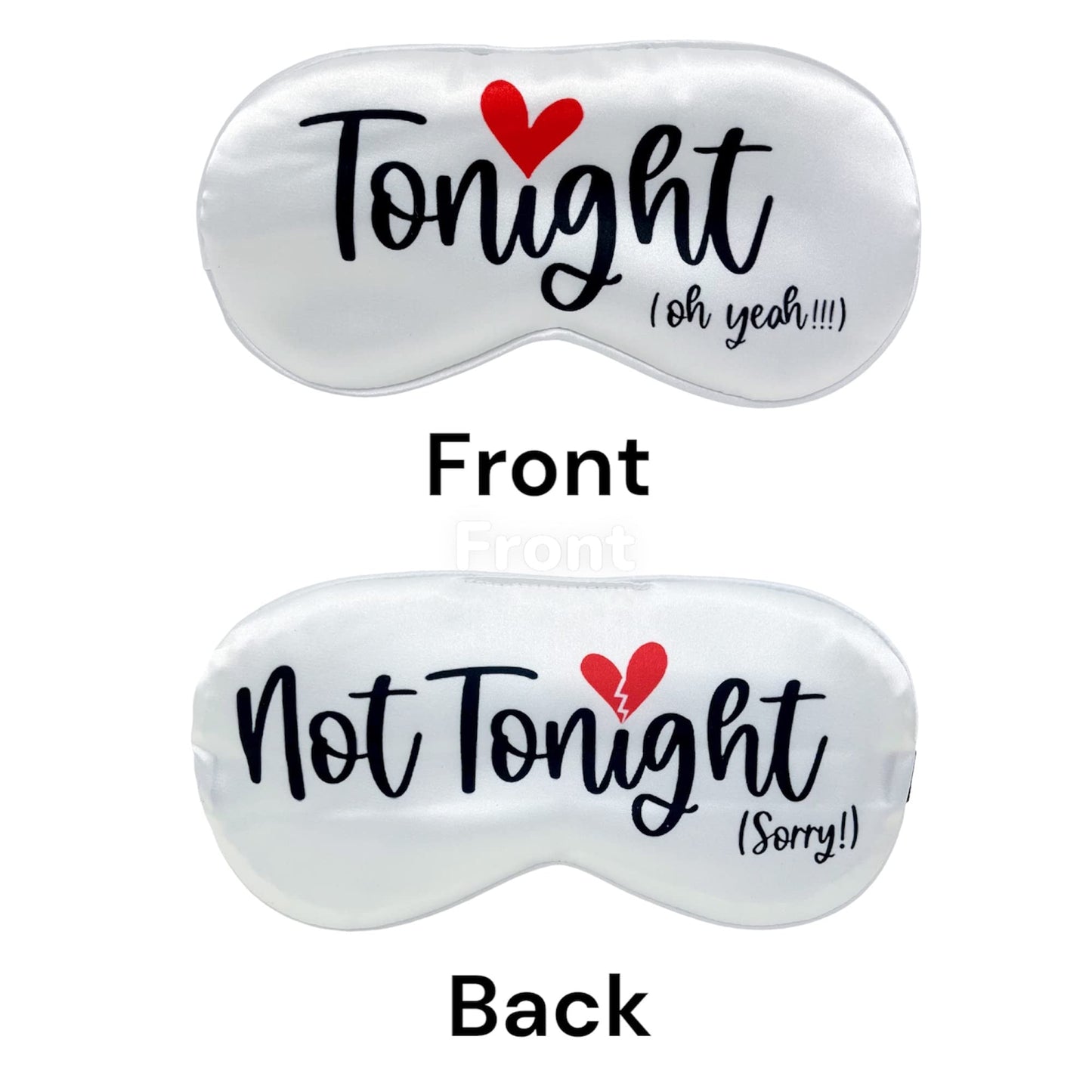 Tonight/Not Tonight Reversible Sleeping Mask. Funny Wedding Gift for New Couple. Engagement, Bridal Shower Party Gift to Bride and Groom. Valentine's Day Aniversary Romantic Gift to Husband and Wife.