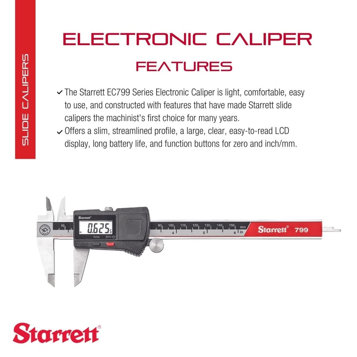 Starrett Stainless Steel Electronic Slide Caliper - 0-6" Range, .0005" Resolution, LCD Display, Fine Adjustment Thumb Wheel, in/mm Conversion - EC799A-6/150
