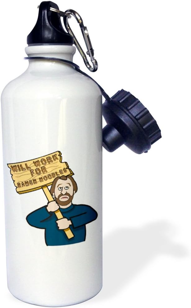 3dRose "Funny Humorous Man Guy With A Sign Will Work For Ramen Noodles" Sports Water Bottle, 21 oz, White