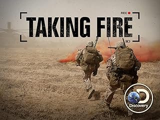 Taking Fire