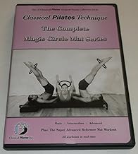 Classical Pilates Technique: The Complete Magic Circle Mat Series & Reformer Mat Workout
