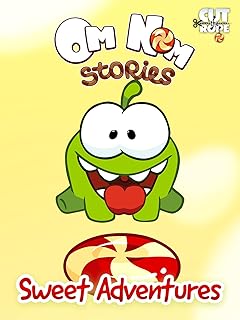 Cut The Rope: Om Nom Stories - Sweet Adventures