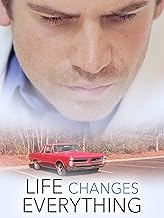 Life Changes Everything
