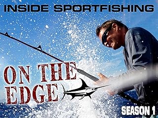 Clip: Inside Sportfishing- On The Edge