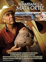 The Renaissance of Mata Ortiz