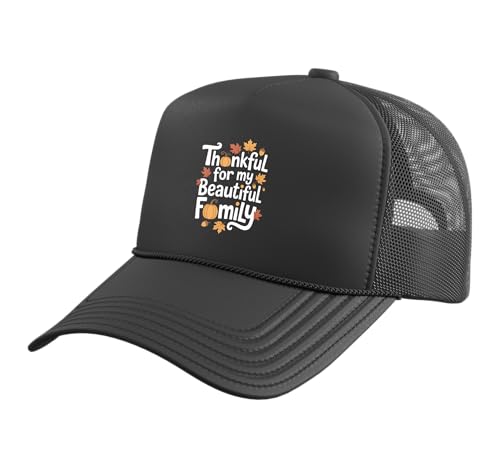 Thankful for My Beautiful Family Thanksgiving Trucker Hat with Adjustable Mesh Back