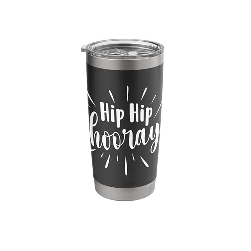 Hip Hip Hooray - Get Well Hip Replacement Surgery Recovery Stainless Steel Insulated Tumbler