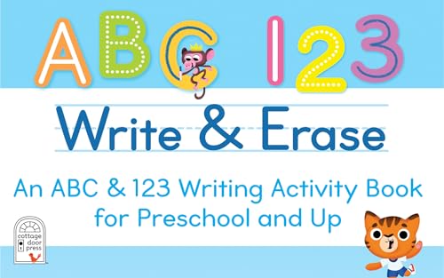 Write & Erase ABC and 123: Wipe Clean Writing & Tracing Workbook Skills for Preschool Kids and Up Ages 3-5: Includes Letter and Number Tracing, Early ... Erase Marker & Bonus Restickable Stickers.
