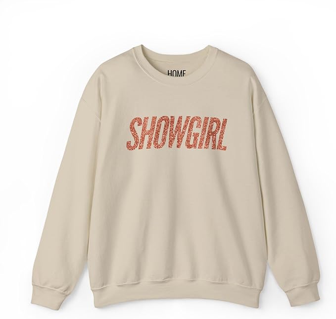 Showgirl Sweatshirt, Cute Winter Sweater for Women for Girls
