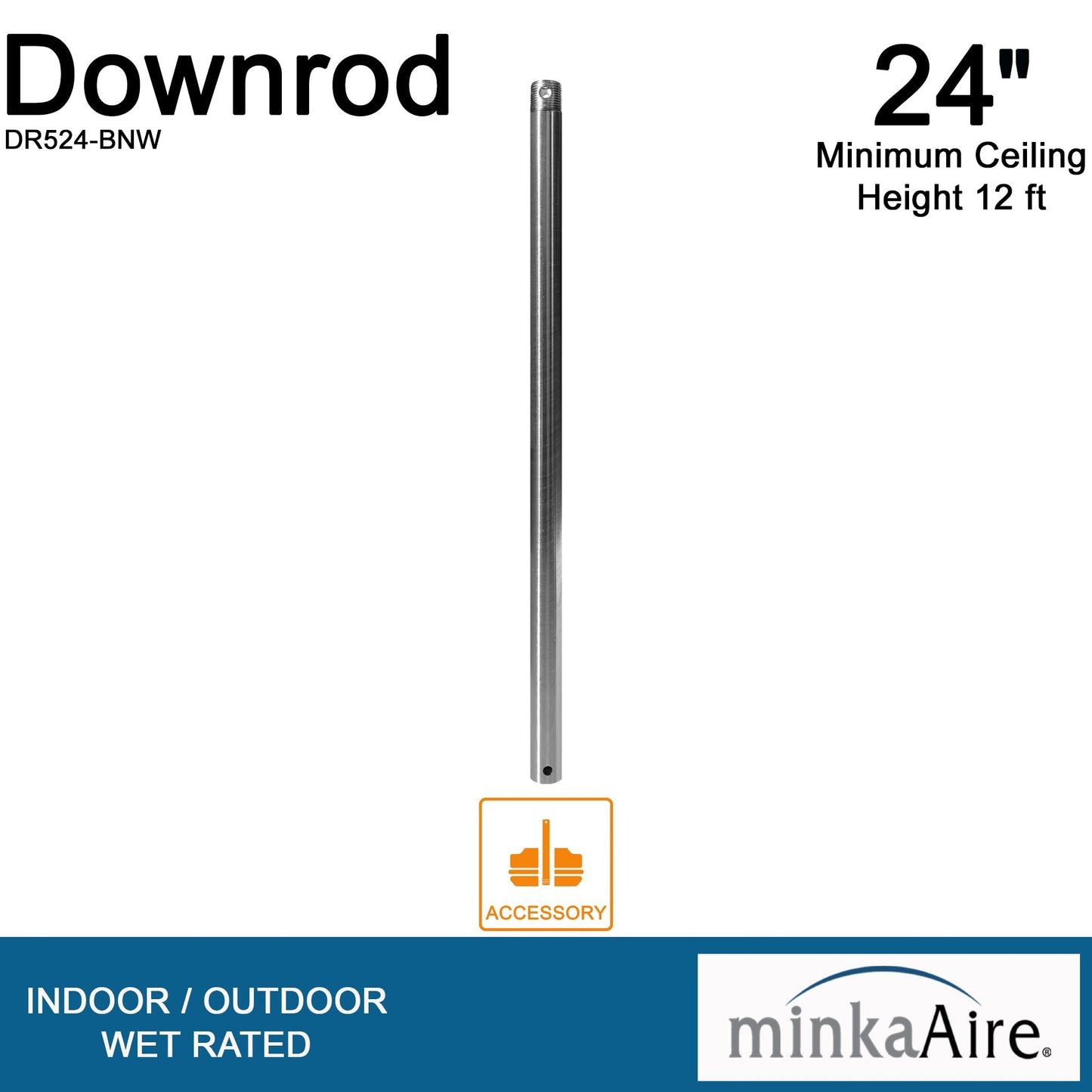 Minka-Aire 24 Inch Ceiling Fan Downrod - Brushed Nickel Wet - Dr524-Bnw