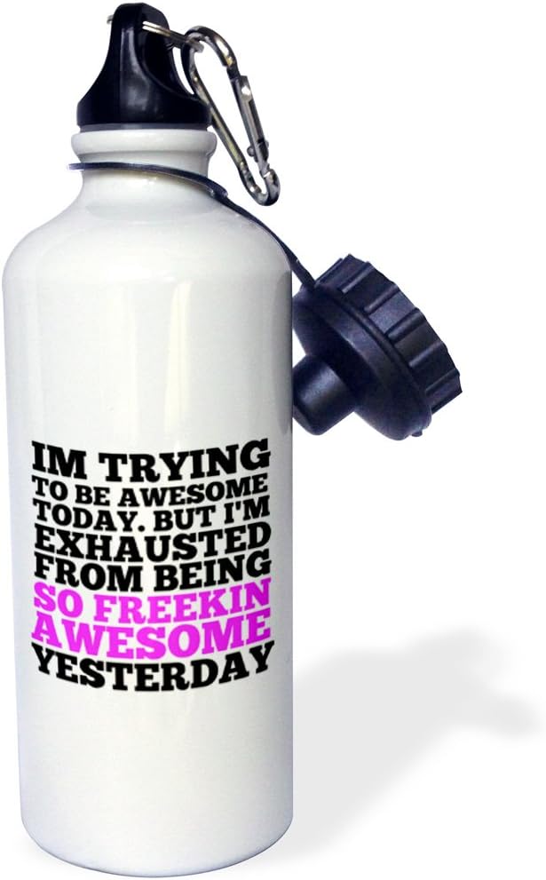 3dRose Tired of Being So Freekin Awesome-Pink Sports Water Bottle, 21 oz, Multicolor