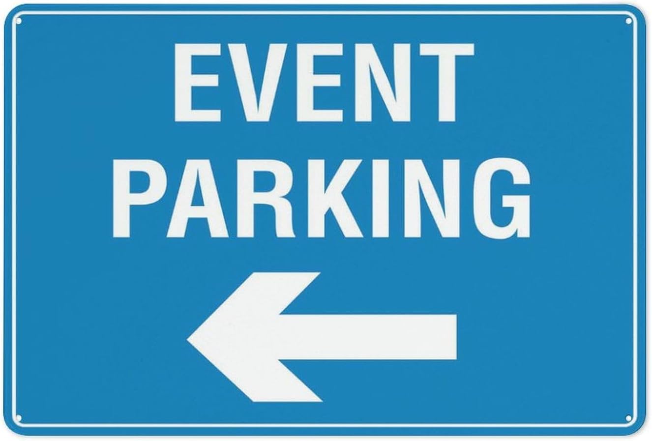 Event Parking (Left Arrow) Sign - Rustproof Aluminum 12x8 inch, Multicolor Outdoor Use for Business