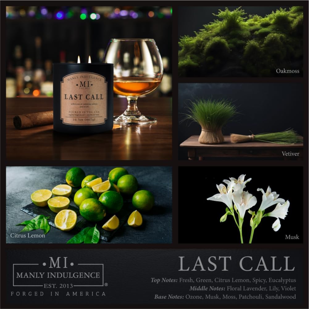 Manly Indulgence Last Call Scented Candles for Men, 2 Wick, 16.5 oz, Premium Soy Blend Wax, 60H Burn, Candles for Home Scented - Made in The USA