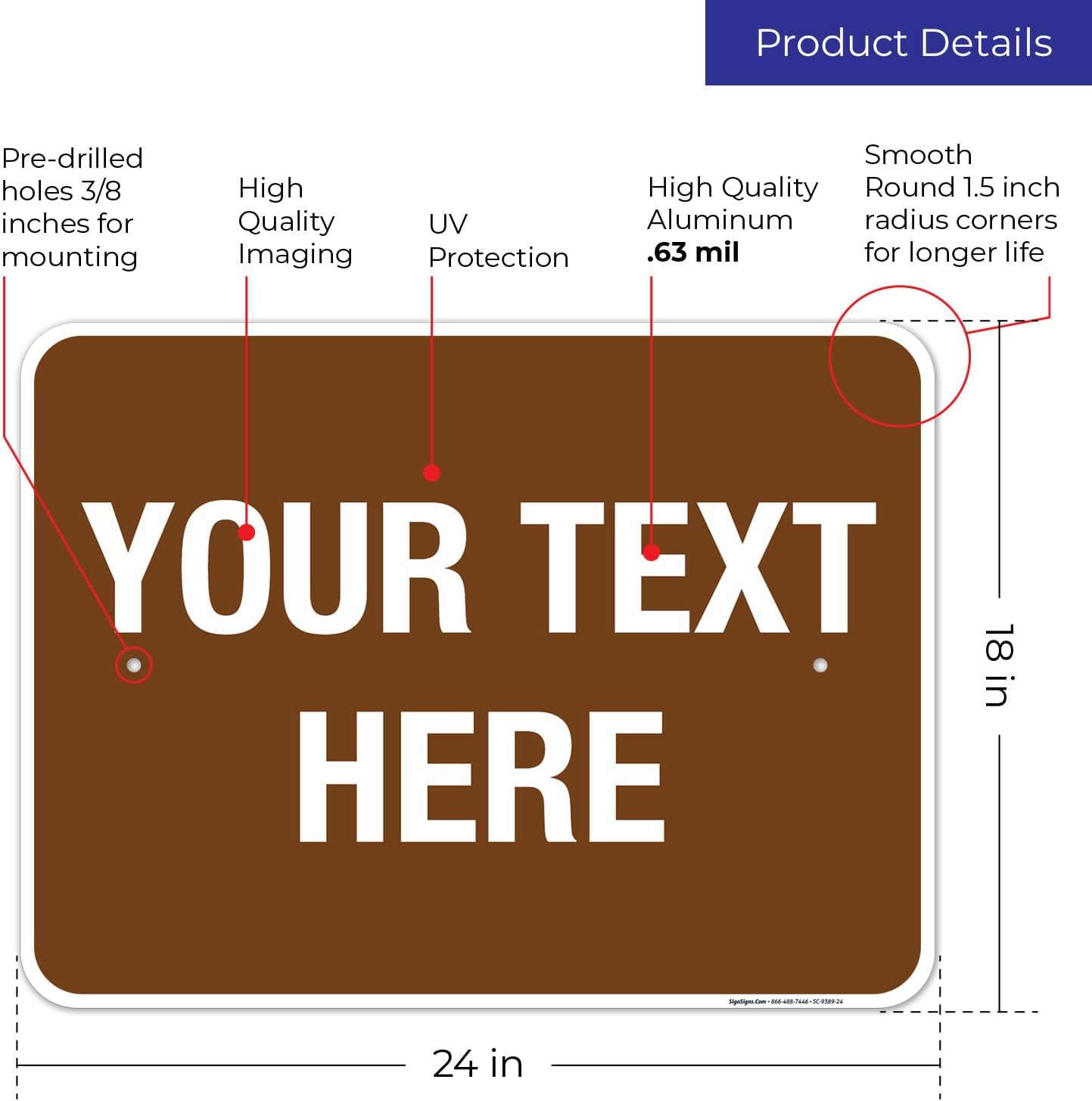 Custom Sign, Personalized Metal Signs, Customize for Business, Workplace, Home, Airbnb, Delivery Brown Signs, 18x24 Inches, Rust Free .063 Aluminum, Fade Resistant, Made in USA by Sigo Signs
