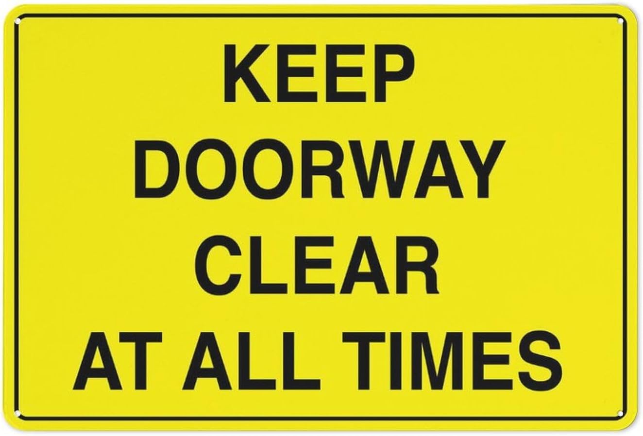 Keep Doorway Clear at All Times Sign - Premium Aluminum 8x12 inch, Sun-Proof & Rust-Free, Indoor Use for House
