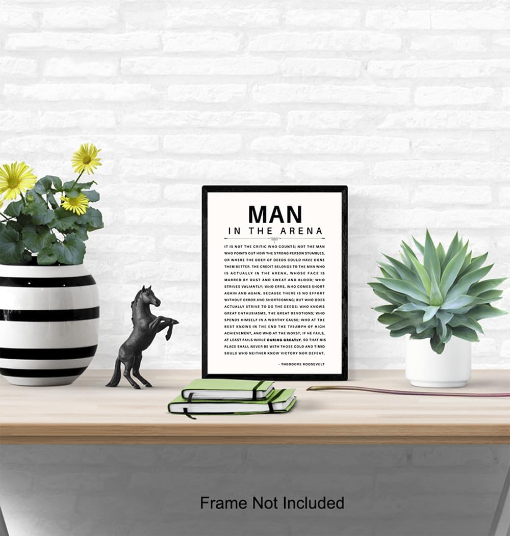 LARGE 11X14 - Man in the Arena - Inspirational Quotes - Teddy Roosevelt Poster - Motivational Gifts for Men, Boys, Teens, Entrepreneur - Office, Living Room, Bedroom Wall Art Decor - Daring Greatly