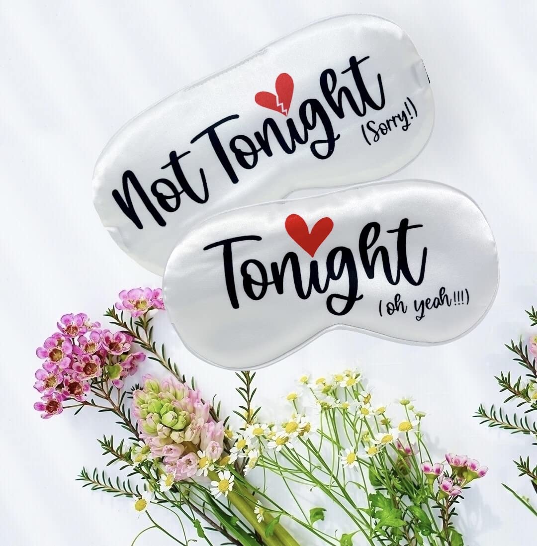 Tonight/Not Tonight Reversible Sleeping Mask. Funny Wedding Gift for New Couple. Engagement, Bridal Shower Party Gift to Bride and Groom. Valentine's Day Aniversary Romantic Gift to Husband and Wife.