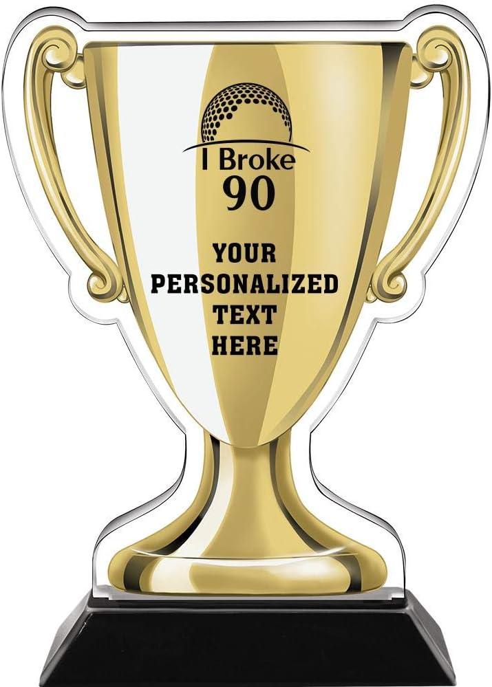 Crown Awards 7" Golf Gold Cup Trophies, Custom Golf I Broke 90 Acrylic Cup Trophy