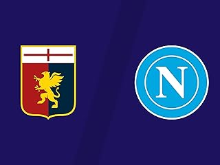 Genoa vs. Napoli