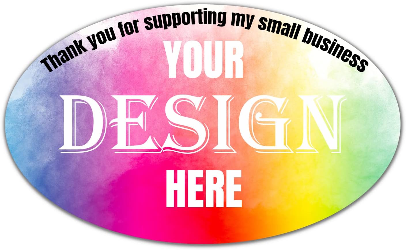 Custom 100-500 Stickers with Any Image Logo and Text. Oval, 5x4 Inch Labels for Business Logo, Thank You Notes