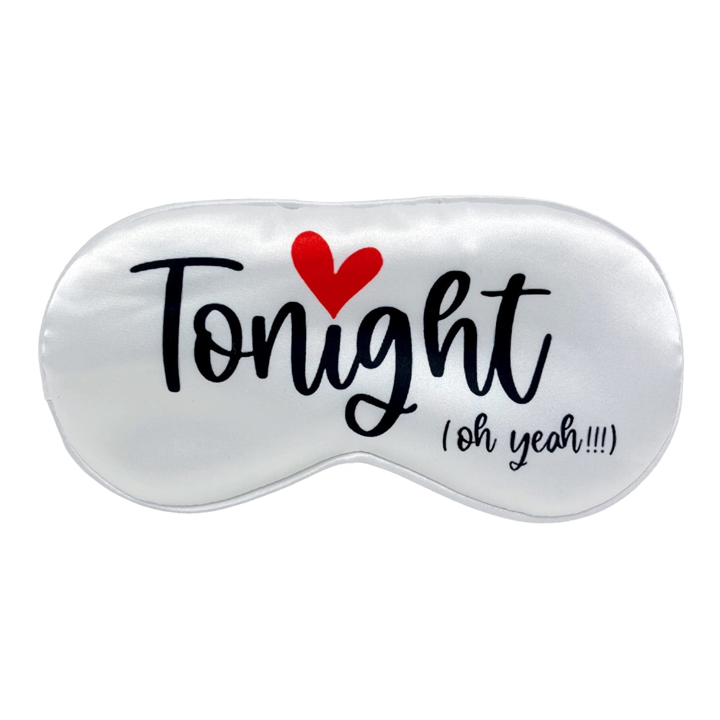 Tonight/Not Tonight Reversible Sleeping Mask. Funny Wedding Gift for New Couple. Engagement, Bridal Shower Party Gift to Bride and Groom. Valentine's Day Aniversary Romantic Gift to Husband and Wife.