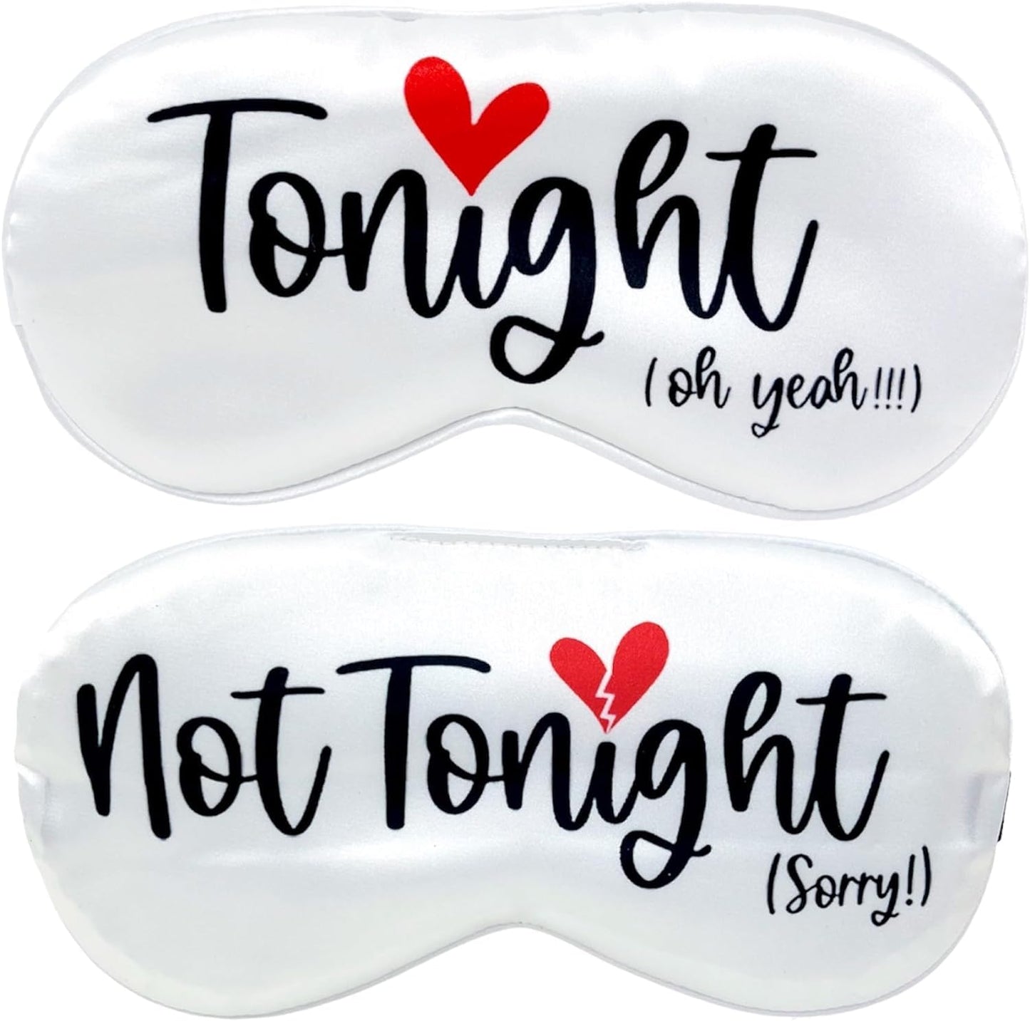 Tonight/Not Tonight Reversible Sleeping Mask. Funny Wedding Gift for New Couple. Engagement, Bridal Shower Party Gift to Bride and Groom. Valentine's Day Aniversary Romantic Gift to Husband and Wife.