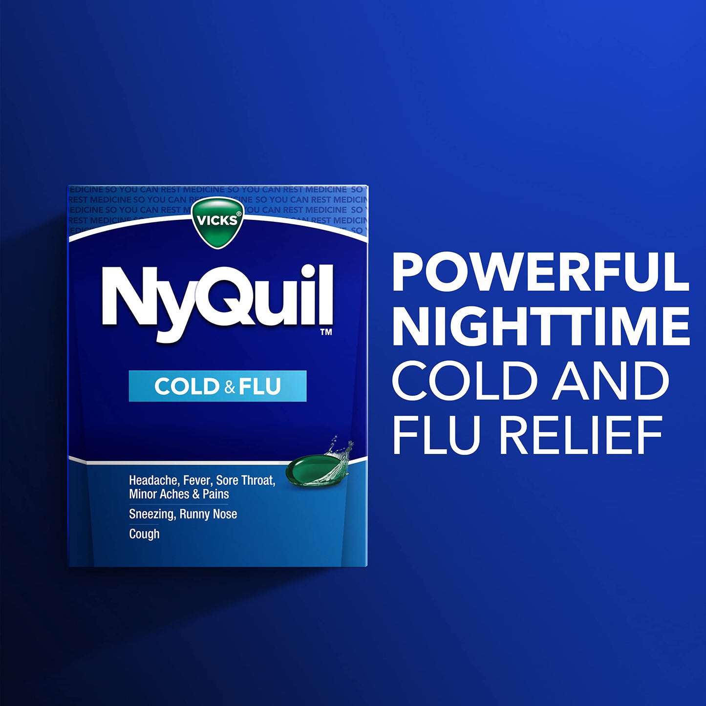 Vicks NyQuil Cold & Flu Relief Over-the-Counter Medicine, Powerful Multi-Symptom Nighttime Relief for Headache, Fever, Sore Throat, Aches, Sneezing, Runny Nose & Cough, 48 LiquiCaps