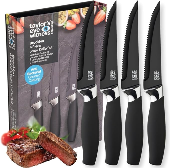 Steak Knives Set of 4 - Brooklyn by Taylors Eye Witness. Serrated black ceramic-coated blade with chrome-plated bolster. Corrosion-Free, Easy Clean Ceramic Coating. Soft Grip Handle. 2 Year Guarantee