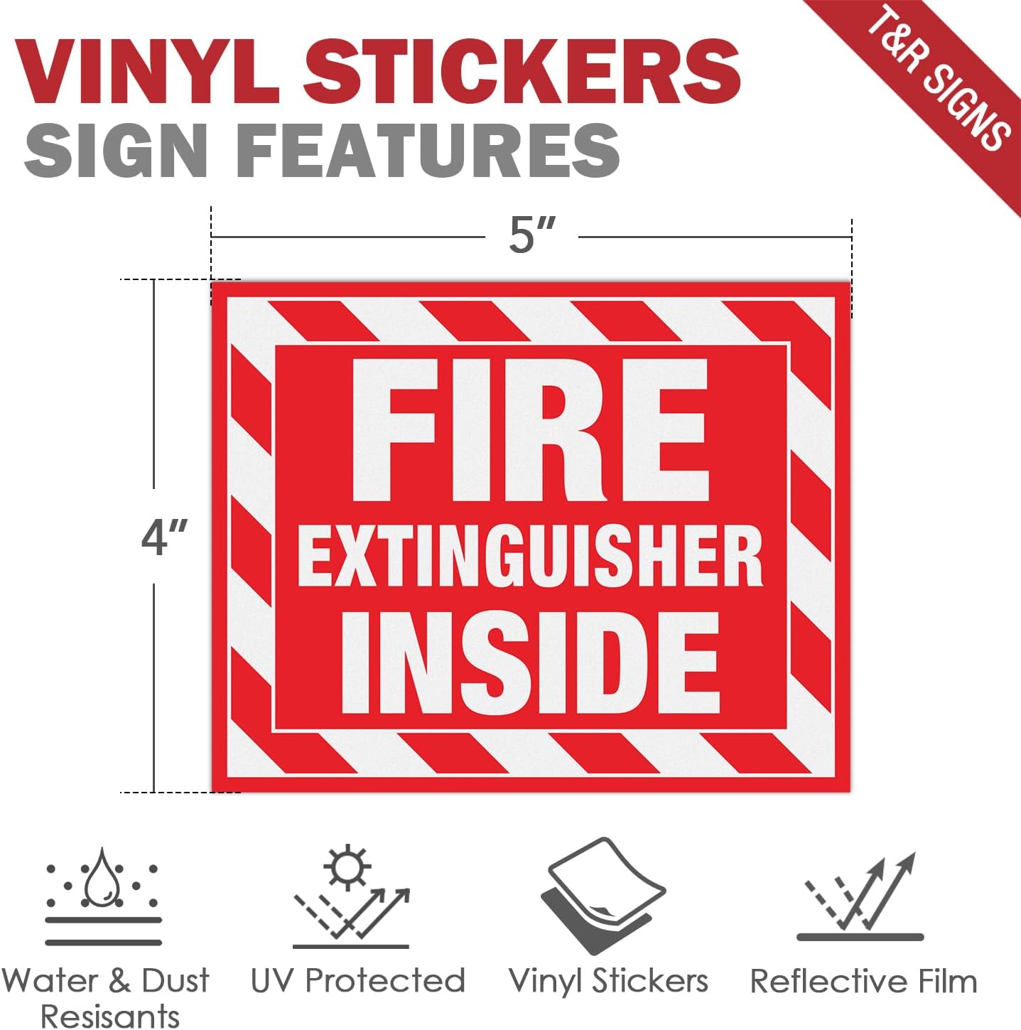 T&R Fire Extinguisher Inside Sign Stickers - 10 Pack - 5" x 4" Self-Adhesive Vinyl Reflective, UV Resistant, Waterproof, Fade and Scratch Resistant, Suitable for Vehicles Indoor and Outdoor