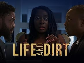 Life and Dirt