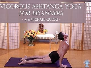 Vigorous Ashtanga Yoga with Michael Guiou