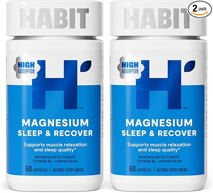 Habit Magnesium Sleep & Recover Supplement Dual Pack, Magnesium Glycinate, Vitamin B6, Lemon Balm, (120 Capsules, 1 Pack x 60 Capsules)