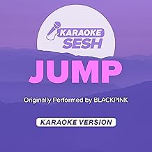 JUMP (Originally Performed by BLACKPINK) (Karaoke Version)