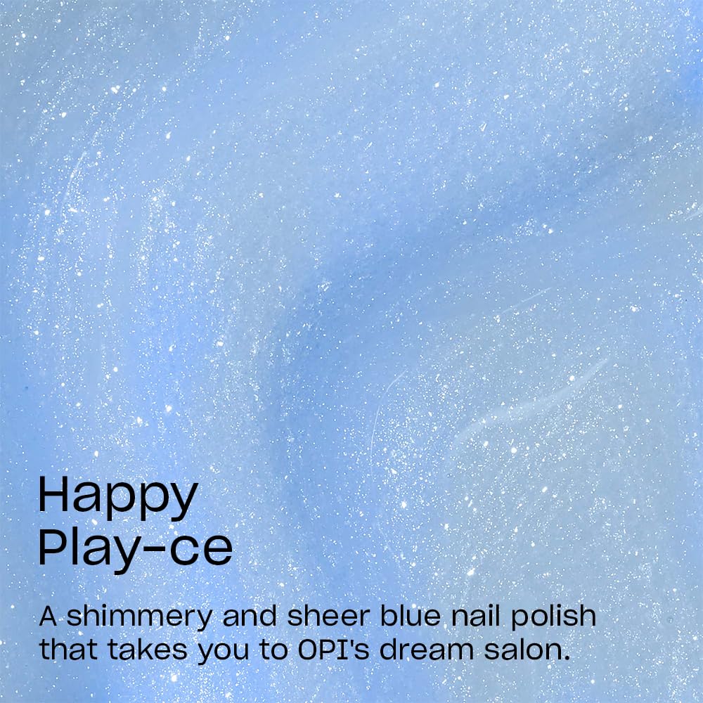OPI Nail Lacquer Happy Play-ce | Sheer Pastel Blue Shimmer Chip Resistant Nail Polish | OPI'm Dreaming Collection