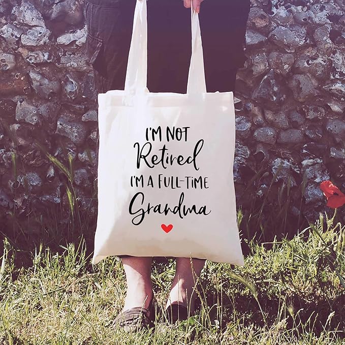 I'm Not Retired I'm A Full-time Grandma - Retirement Gifts for Women - Shoulder Bag Shopping Bag Tote Bag - Retirement Appreciation Gift for Mom Boss Co-workers,Teacher,Nurse,Friends,Wife,Sister