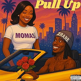 Pull Up [Explicit]