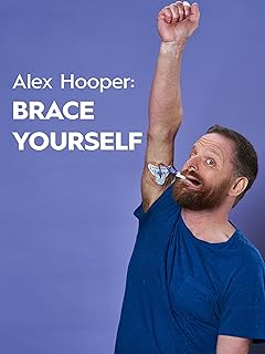 Alex Hooper: Brace Yourself