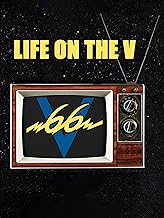 Life on the V