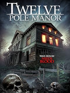 Twelve Pole Manor