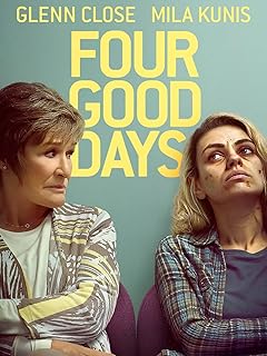 Four Good Days