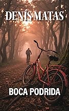 BOCA PODRIDA (Spanish Edition)