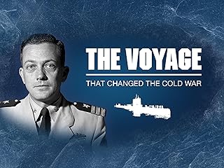 The Voyage That Changed the Cold War