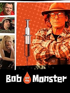 Bob and The Monster