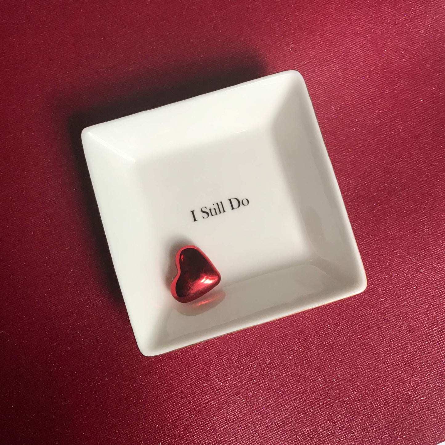 Simply Charmed I Still Do Gift for Wife or Husband - Aniversary Gift - Ceramic Jewelry Dish or Ring Holder - Elegant Trinket Tra