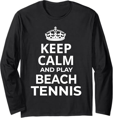 Beach Tennis Players / 'Keep Calm And Play Beach Tennis!' Long Sleeve T-Shirt