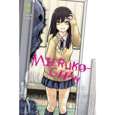Mieruko-Chan, Vol. 2 - by Tomoki Izumi (Paperback)