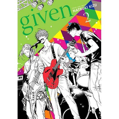 Given, Vol. 2 - by Natsuki Kizu (Paperback)